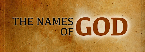 Doctrine of God: Names of God (pt. 2)